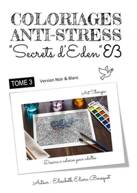Coloriages secrets d'eden - 3 (n&b)