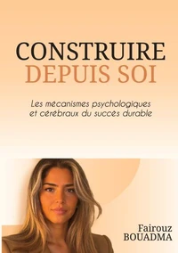 Construire depuis soi