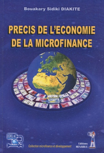 Bouakary Sidiki Diakité - Précis de l'économie de la microfinance.