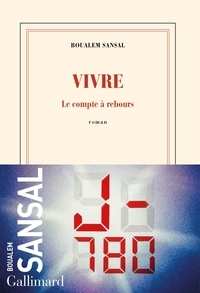 Téléchargement de livres sur ipod nano Vivre  - Le compte à rebours in French  9782073044808