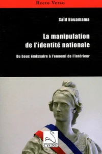 La manipulation de l'identité nationale