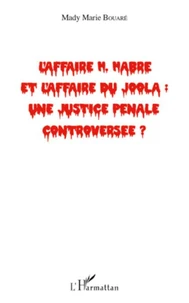 L' affaire H Habré et l'affaire du Joola