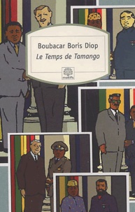 Boubacar-Boris Diop - Le temps de Tamango.