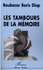 Les tambours de la mémoire