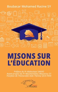 Misons sur l’éducation