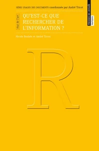 Quest-ce que rechercher de linformation ?