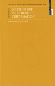 Quest-ce que rechercher de linformation ?