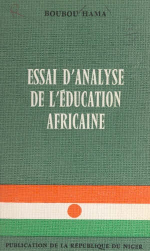 Essai d'analyse de l'éducation africaine