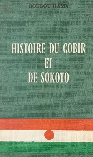 Histoire du Gobir et de Sokoto