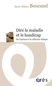 Dire la maladie et le handicap
