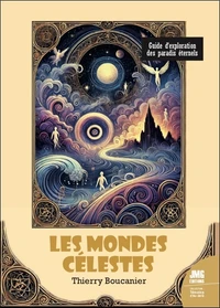 Les mondes célestes