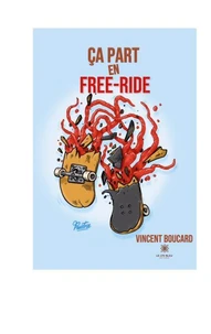 ça part en free-ride