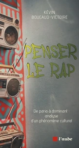 Penser le rap