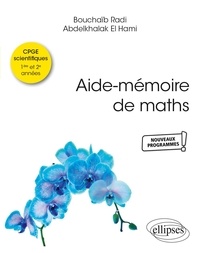 Bouchaïb Radi et Abdelkhalak El Hami - Aide-mémoire de maths.