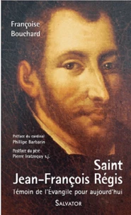 Saint Jean-François Régis (1597-1640)