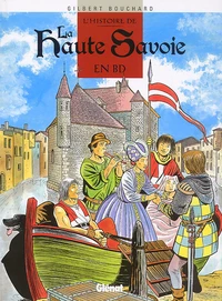 L'Histoire De La Haute-Savoie En Bd