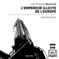 L'Empereur illicite de l'Europe