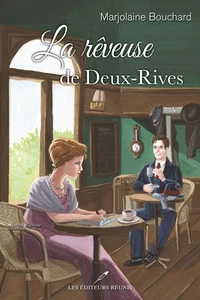 La reveuse de deux-rives