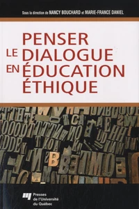 Penser le dialoque en éducation éthique