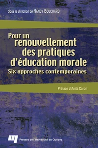Pour un renouvellement des pratiques d'éducation morale
