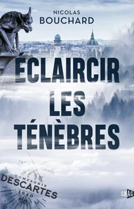 Eclaircir les tenebres