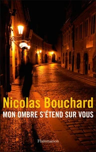Mon Ombre S'Etend Sur Vous