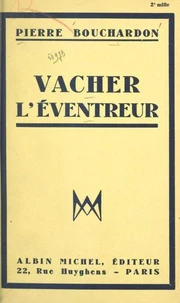 Vacher, l'éventreur