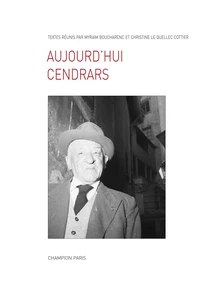 Aujourd'hui Cendrars (1961-2011)
