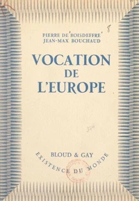 Vocation de l'Europe
