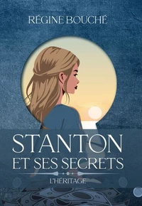 STANTON ET SES SECRETS