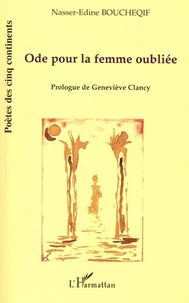 Ode Pour La Femme Oubliee