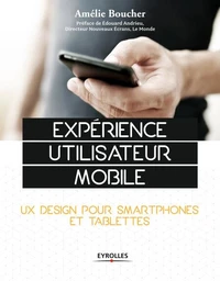 Expérience d'utilisateur mobile