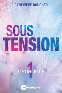 Sous tension Tome 1