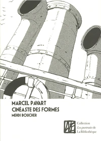 Marcel Pavart, cinéaste des formes