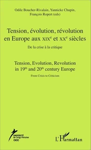 Tension, évolution, révolution en Europe aux XIXe et XXe siècles