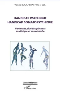 Handicap psychique handicap somatopshychique
