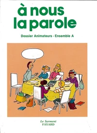 A nous la parole