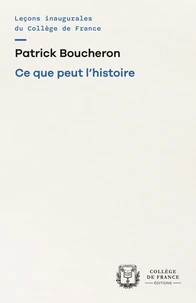 Ce que peut l'histoire