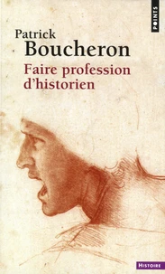 Faire profession d'historien