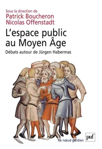 L'espace public au Moyen Age
