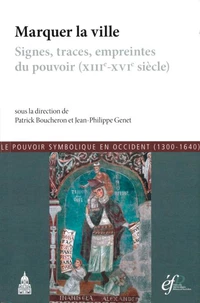 Le pouvoir symbolique en Occident (1300-1640)