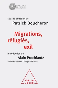 Les migrants, les réfugiés et l'exil