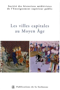Les villes capitales au Moyen Age