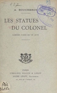Les statues du colonel