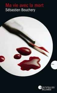 Ma vie avec la mort
