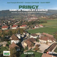 Pringy, dans le temps et l'espace