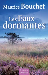 Les eaux dormantes