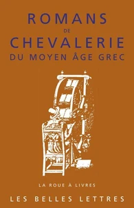 Romans de chevalerie du Moyen Age grec