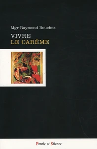 Vivre le carême