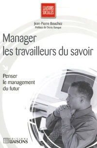 Manager les travailleurs du savoir